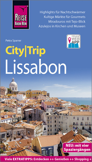 ISBN 9783831729951: Reise Know-How CityTrip Lissabon – Reiseführer mit Stadtplan, 4 Spaziergängen und kostenloser Web-App