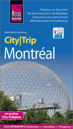 ISBN 9783831731374: Reise Know-How CityTrip Montréal – Reiseführer mit Stadtplan und kostenloser Web-App