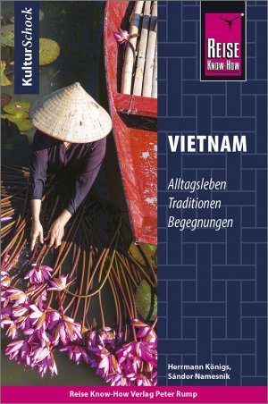 gebrauchtes Buch – Königs, Herrmann; Namesnik, Sándor – Kulturschock Vietnam