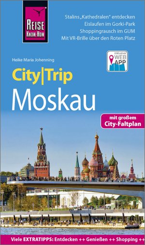 ISBN 9783831733644: Reise Know-How CityTrip Moskau - Reiseführer mit Stadtplan und kostenloser Web-App