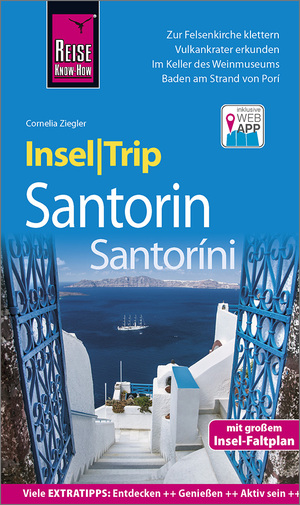 ISBN 9783831733675: Reise Know-How InselTrip Santorin / Santoríni - Reiseführer mit Insel-Faltplan und kostenloser Web-App