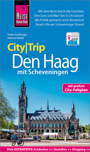 ISBN 9783831734221: Reise Know-How CityTrip Den Haag mit Scheveningen - Reiseführer mit Stadtplan und kostenloser Web-App