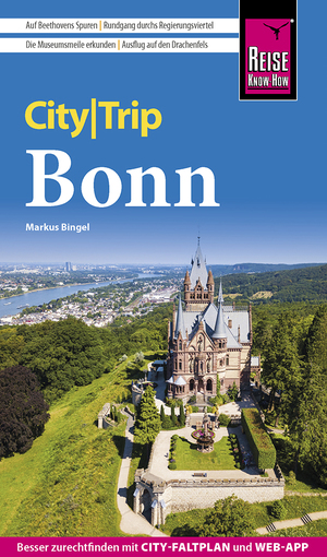 ISBN 9783831736225: Reise Know-How CityTrip Bonn: Reiseführer mit Stadtplan und kostenloser Web-App