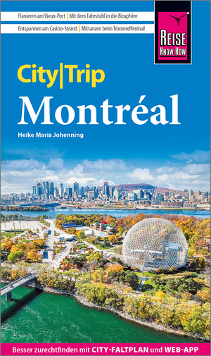 ISBN 9783831737505: Reise Know-How CityTrip Montréal – Reiseführer mit Stadtplan und kostenloser Web-App