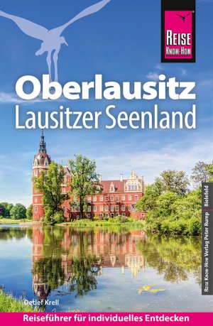 neues Buch – Detlef Krell – Reise Know-How Reiseführer Oberlausitz, Lausitzer Seenland | Detlef Krell | Taschenbuch | Reise Know-How Reiseführer | 420 S. | Deutsch | 2025 | Reise Know-How Rump GmbH | EAN 9783831739899