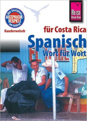 gebrauchtes Buch – Regine Rauin – Spanisch für Costa Rica - Wort für Wort