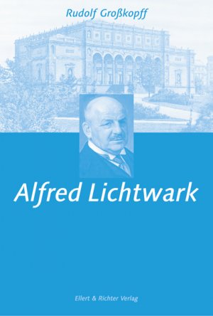 ISBN 9783831900763: Alfred Lichtwark. Hamburger Köpfe