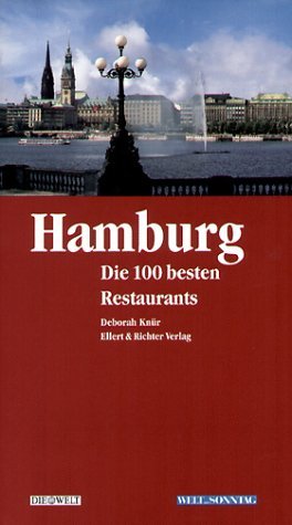 ISBN 9783831901364: Hamburg - Die 100 besten Restaurants