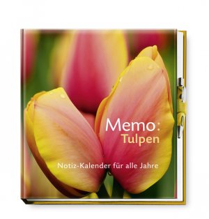 ISBN 9783832017187: DuMont Memo: Tulpen - Immerwährender Buchkalender mit Mini-Kuli