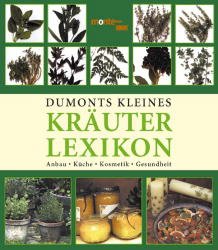 ISBN 9783832087210: DuMonts kleines Kräuter-Lexikon