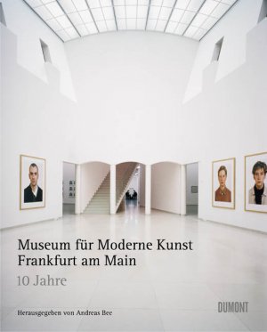 ISBN 9783832156299: Zehn Jahre Museum für Moderne Kunst Frankfurt am Main. Herausgegeben und mit einem Vorwort von Andreas Bee. Mit einem Werkeverzeichnis und einem Register.