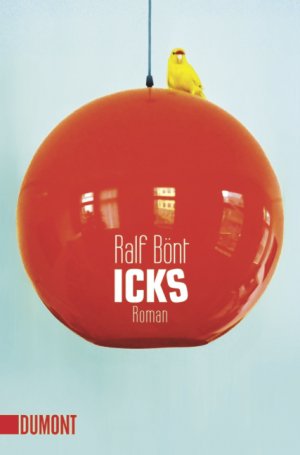 ISBN 9783832161347: Icks. Roman
