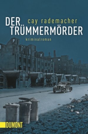 ISBN 9783832161545: Der Trümmermörder: Kriminalroman (Inspektor-Stave-Reihe, Band 1) Kriminalroman ; [ein packender Krimi nach einem wahren Fall]