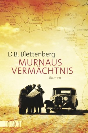 gebrauchtes Buch – D. B. Blettenberg – Murnaus Vermächtnis