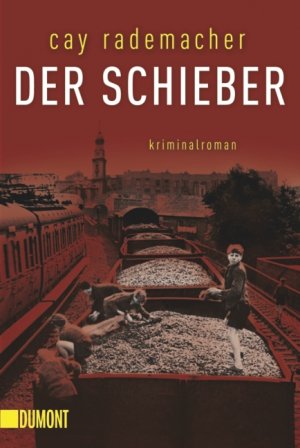 ISBN 9783832162542: Der Schieber. Kriminalroman.