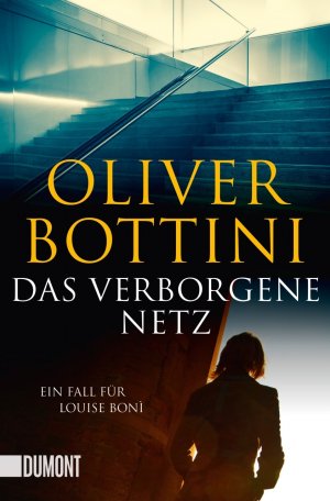 ISBN 9783832163150: Das verborgene Netz - Ein Fall für Louise Bonì