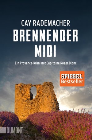 neues Buch – Cay Rademacher – Brennender Midi