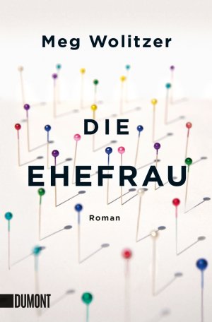 gebrauchtes Buch – Meg Wolitzer – Die Ehefrau