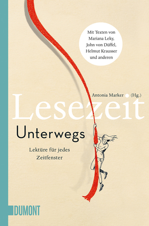 ISBN 9783832164850: Lesezeit. Unterwegs - Lektüre für jedes Zeitfenster