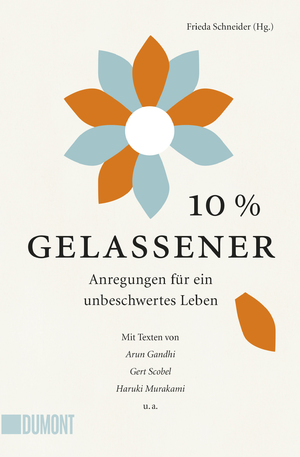 gebrauchtes Buch – Frieda Schneider – 10% gelassener