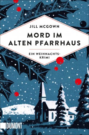 gebrauchtes Buch – Jill McGown – Mord im alten Pfarrhaus - Ein Weihnachtskrimi  (Originaltitel - Redemption)