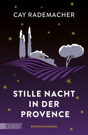 gebrauchtes Buch – Cay Rademacher – Stille Nacht in der Provence