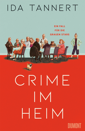 ISBN 9783832167226: Tannert, Crime im Heim | Ein Fall für die Grauen Stars | Ida Tannert | Taschenbuch | 272 S. | Deutsch | 2025 | DuMont Buchverlag | EAN 9783832167226