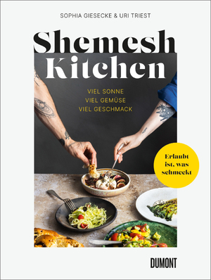 ISBN 9783832169152: Shemesh Kitchen - Viel Sonne, viel Gemüse, viel Geschmack. Ausgezeichnet mit dem Deutschen Kochbuchpreis 2023.