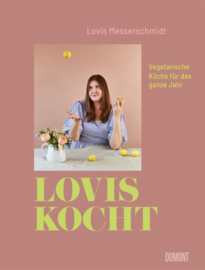 neues Buch – Lovis Messerschmidt – Lovis kocht | Vegetarische Küche für das ganze Jahr | Lovis Messerschmidt | Buch | 192 S. | Deutsch | 2024 | DuMont Buchverlag | EAN 9783832169343