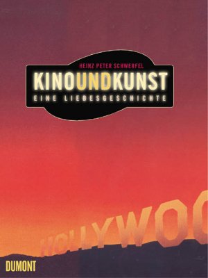 ISBN 9783832172145: Kino und Kunst – Eine Liebesgeschichte