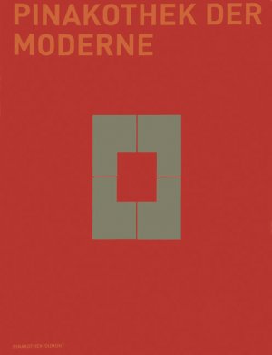 ISBN 9783832172220: Pinakothek der Moderne – Das Handbuch