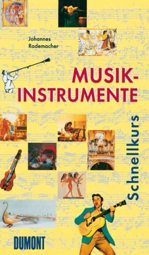 ISBN 9783832177249: DuMont Schnellkurs Musikinstrumente