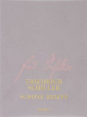 gebrauchtes Buch – SCHILLER, F. v – Schöne Briefe., Hrsg. v. Norbert Oellers.