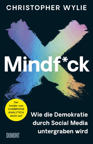 ISBN 9783832181345: Mindf*ck (Deutsche Ausgabe) - Wie die Demokratie durch Social Media untergraben wird