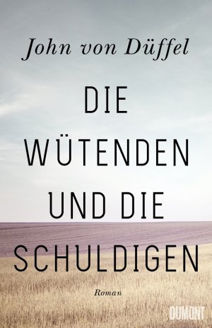 ISBN 9783832181635: Die Wütenden und die Schuldigen