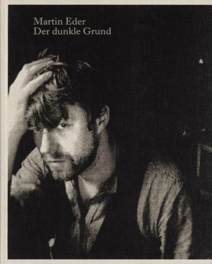 ISBN 9783832191528: Martin Eder. Der dunkle Grund