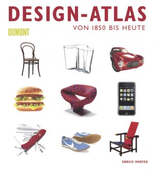 ISBN 9783832192396: Design-Atlas - Von 1850 bis heute