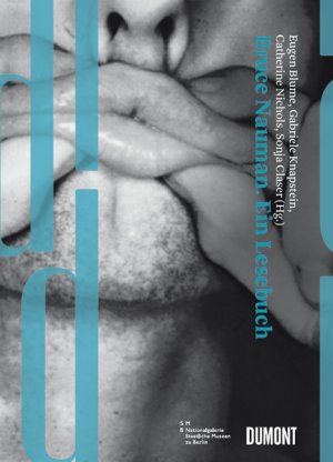 ISBN 9783832193089: Dumont Dokumente: Bruce Nauman. – Ein Lesebuch