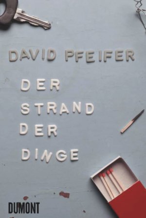 ISBN 9783832195519: Der Strand der Dinge – Roman