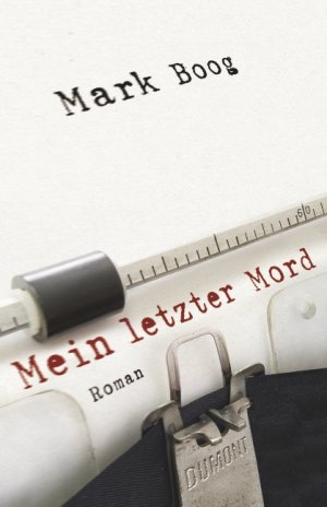 ISBN 9783832195960: Mein letzter Mord