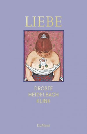 gebrauchtes Buch – Droste, Wiglaf – Liebe