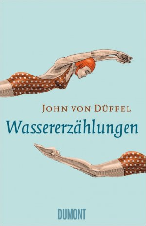 ISBN 9783832197445: Wassererzählungen