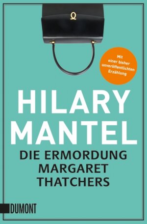 ISBN 9783832197681: Die Ermordung Margaret Thatchers