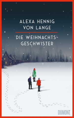 gebrauchtes Buch – Hennig von Lange – Die Weihnachtsgeschwister