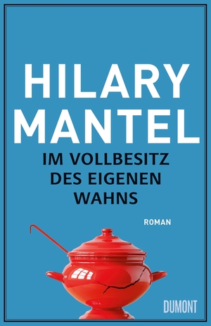 ISBN 9783832198329: Im Vollbesitz des eigenen Wahns: Roman