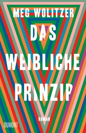 ISBN 9783832198985: Das weibliche Prinzip : Roman