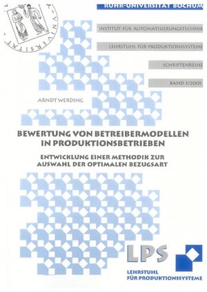 ISBN 9783832241049: Bewertung von Betreibermodellen in Produktionsbetrieben - Entwicklung einer Methodik zur Auswahl der optimalen Bezugsart