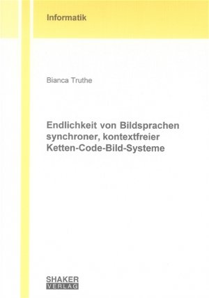 ISBN 9783832242237: Endlichkeit von Bildsprachen synchroner, kontextfreier Ketten-Code-Bild-Systeme