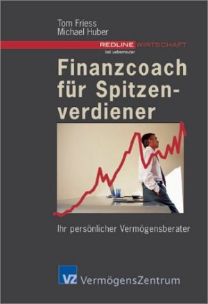 ISBN 9783832309015: Finanzcoach für Spitzenverdiener – Der persönliche Vermögensberater für Unternehmer, Selbständige und Freiberufler