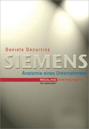 ISBN 9783832309107: Siemens - Anatomie eines Unternehmens.